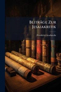 Beiträge Zur Jesaiakritik