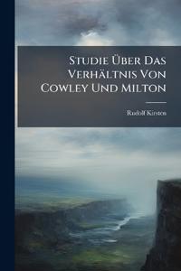 Studie Über Das Verhältnis Von Cowley Und Milton
