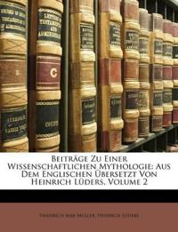 Beitrage Zu Einer Wissenschaftlichen Mythologie