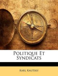 Politique Et Syndicats