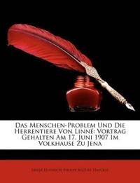 Das Menschen-Problem Und Die Herrentiere Von Linne