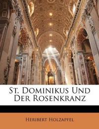 St. Dominikus Und Der Rosenkranz