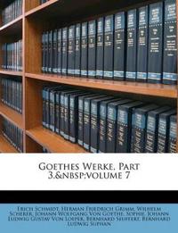 Goethes Werke, Part 3, Volume 7