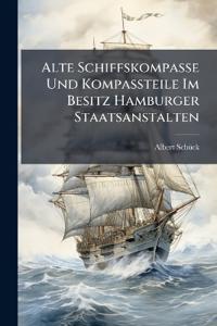 Alte Schiffskompasse Und Kompassteile Im Besitz Hamburger Staatsanstalten