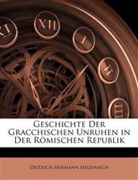 Geschichte der gracchischen Unruhen in der römischen Republik