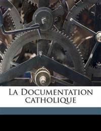 La Documentation catholique Volume 08