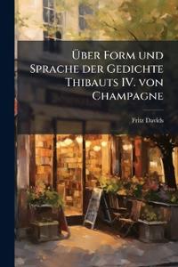 Kirjan kansi "Über Form und Sprache der Gedichte Thibauts IV. von Champagne"