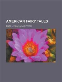 American Fairy Tales