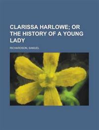 Clarissa Harlowe Volume 1