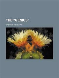 The "Genius"