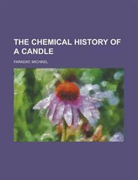 Bokomslag för "The Chemical History of a Candle"
