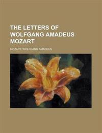 Bokomslag for "The Letters of Wolfgang Amadeus Mozart"