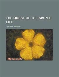 The Quest of the Simple Life