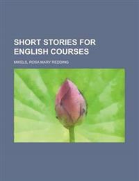 Short Stories for English Courses