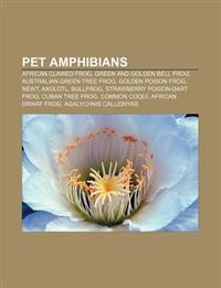 Pet amphibians