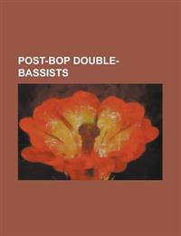 Post-bop double-bassists