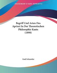 Schneider, E: Begriff Und Arten Des Apriori In Der Theoretis