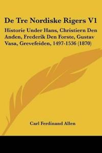 De Tre Nordiske Rigers V1