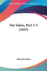 Der Salon, Part 2-3 (1855)