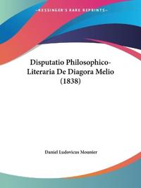 Disputatio Philosophico-Literaria De Diagora Melio (1838)