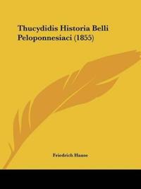 Thucydidis Historia Belli Peloponnesiaci (1855)