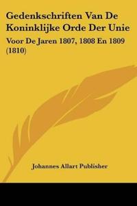 Gedenkschriften Van De Koninklijke Orde Der Unie