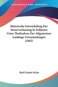 Kries, K: Historische Entwickelung Der Steuerverfassung In S