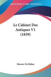 Le Cabinet Des Antiques V1 (1839)