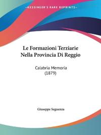 Le Formazioni Terziarie Nella Provincia Di Reggio