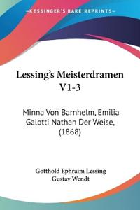 Lessing's Meisterdramen V1-3