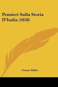 Pensieri Sulla Storia D'Italia (1858)