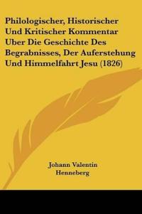Henneberg, J: Philologischer, Historischer Und Kritischer Ko