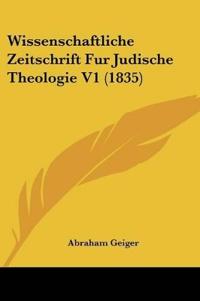 Wissenschaftliche Zeitschrift Fur Judische Theologie V1 (183