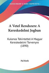 A Vetel Rendszere A Kereskedelmi Jogban
