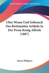 Philipsen, H: Uber Wesen Und Gebrauch Des Bestimmten Artikel