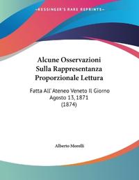 Alcune Osservazioni Sulla Rappresentanza Proporzionale Lettura