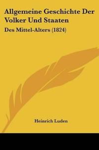 Luden, H: Allgemeine Geschichte Der Volker Und Staaten