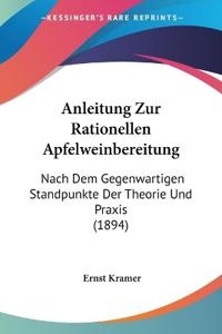 Anleitung Zur Rationellen Apfelweinbereitung