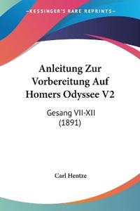 Hentze, C: Anleitung Zur Vorbereitung Auf Homers Odyssee V2