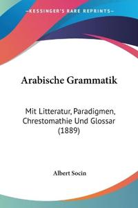 Bokomslag for "Socin, A: Arabische Grammatik"