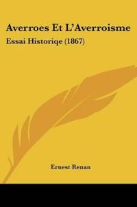 Averroes Et L'Averroisme