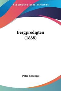 Bergpredigten (1888)