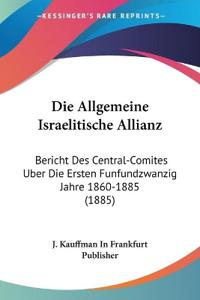 J. Kauffman In Frankfurt Publisher: Allgemeine Israelitische