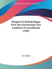 Utrecht, M: Berigten En Mededeelingen Door Het Genootschap V