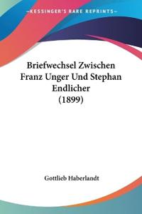 Briefwechsel Zwischen Franz Unger Und Stephan Endlicher (189