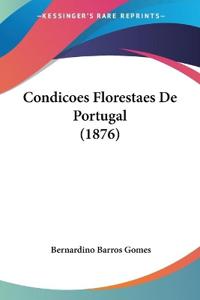 Condicoes Florestaes De Portugal (1876)