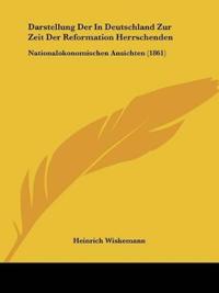 Wiskemann, H: Darstellung Der In Deutschland Zur Zeit Der Re