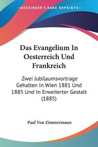 Zimmermann, P: Evangelium In Oesterreich Und Frankreich