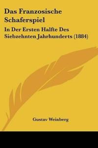 Weinberg, G: Franzosische Schaferspiel
