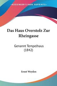 Weyden, E: Haus Overstolz Zur Rheingasse